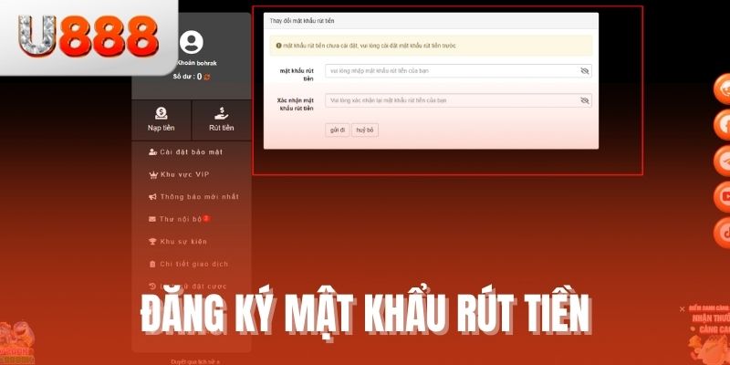 Đăng ký mật khẩu rút tiền