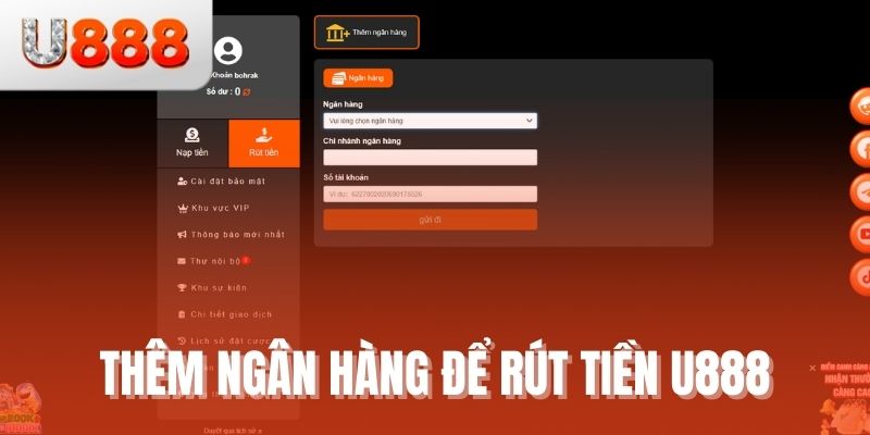 thêm ngân hàng để rút tiền u888